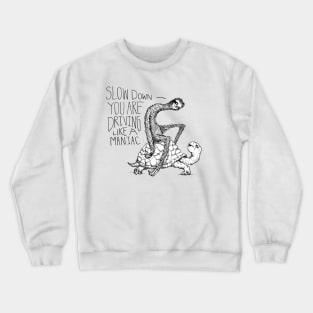 Sloth Says Slow Down Crewneck Sweatshirt